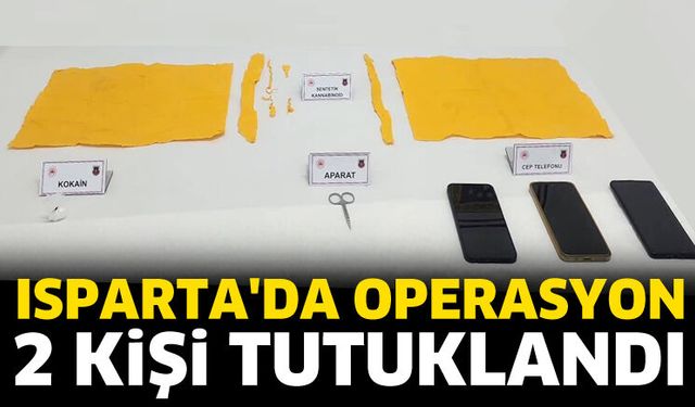 Isparta'da operasyonda 2 tutuklama