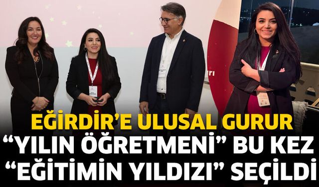 Eğirdir’e ulusal gurur