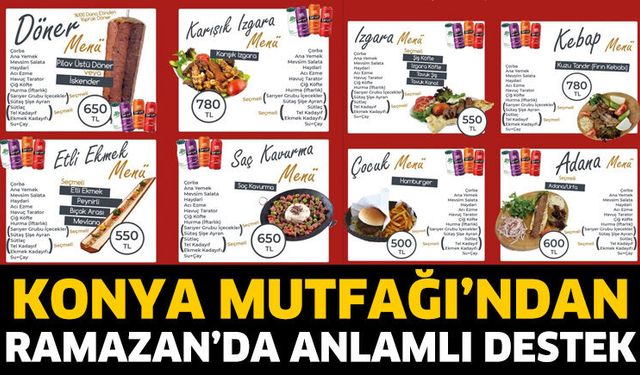 Konya Mutfağı’ndan Ramazan’da Anlamlı Destek