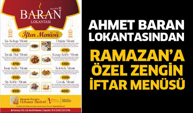 Ahmet Baran’dan Ramazan’a özel zengin iftar menüsü