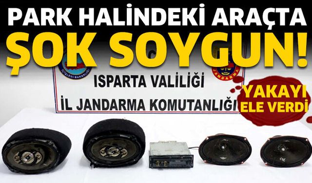 Isparta’da otodan hırsızlık şüphelisi yakalandı