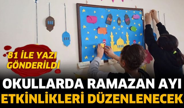 Okullarda ramazan ayı etkinlikleri düzenlenecek