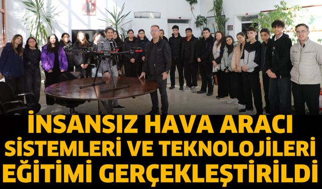 İnsansız Hava Aracı Sistemleri ve Teknolojileri Eğitimi