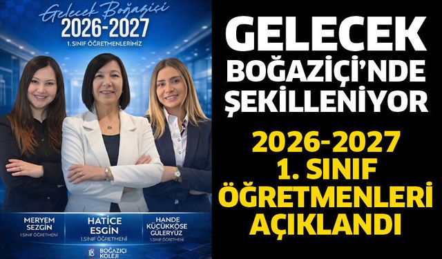 Gelecek Boğaziçi’nde şekilleniyor