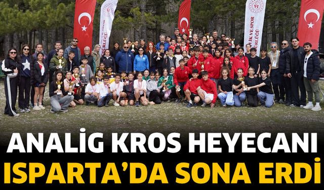 ANALİG Kros Heyecanı Isparta’da Sona Erdi