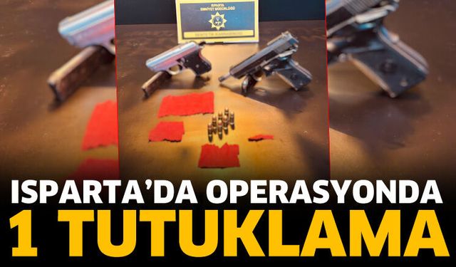 Isparta'da uyuşturucu operasyonunda 1 tutuklama