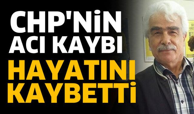 CHP'nin acı kaybı! Kerim Dağ vefat etti