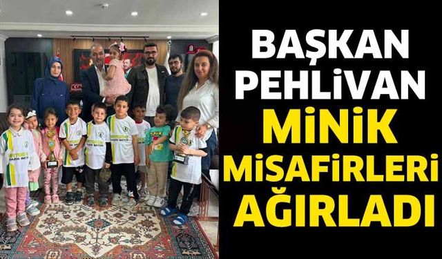 Başkan Pehlivan Minik Misafirleri Ağırladı
