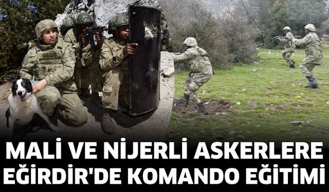 Isparta'da Yabancı Askerlere Komando Eğitimi