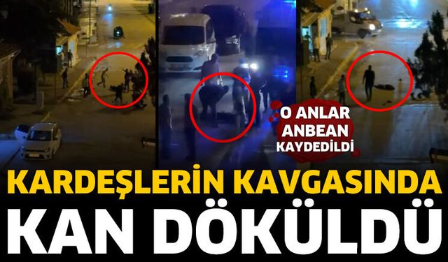Kardeşlerin kavgasında kan döküldü