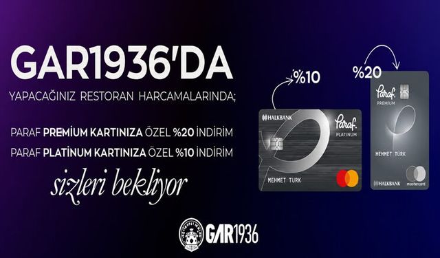 GAR1936’DAN HALKBANK PARAF KART SAHİPLERİNE ÖZEL İNDİRİM