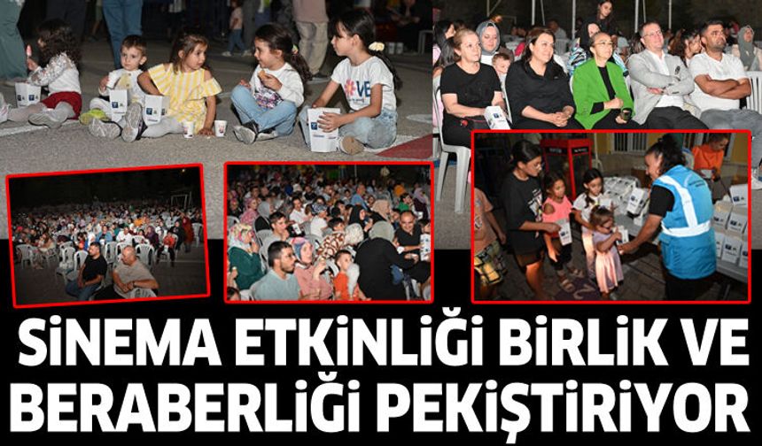 Sinema etkinliği birlik ve beraberliği pekiştiriyor