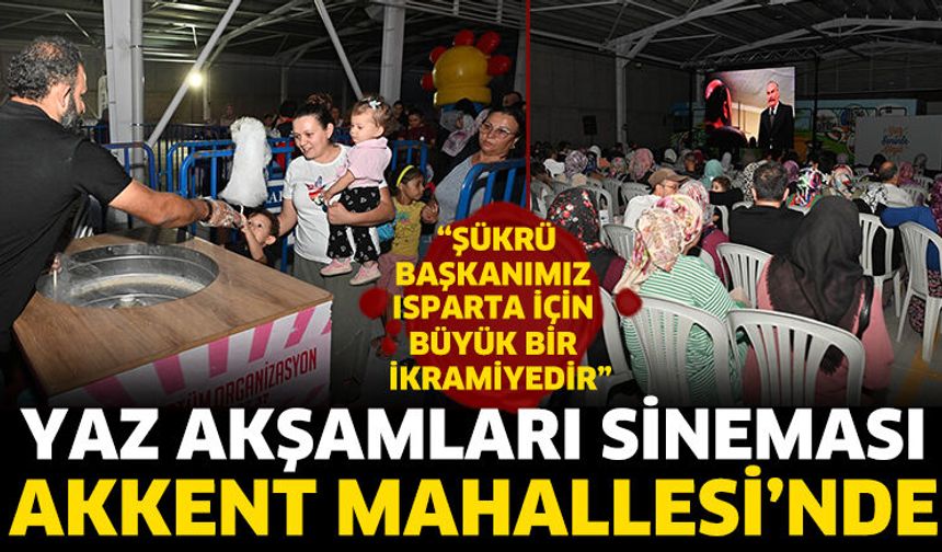 Yaz Akşamları Sinema Etkinliği Akkent Mahallesi’nde