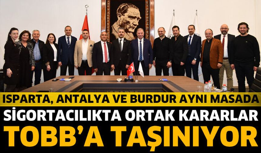 Isparta, Antalya ve Burdur Aynı Masada