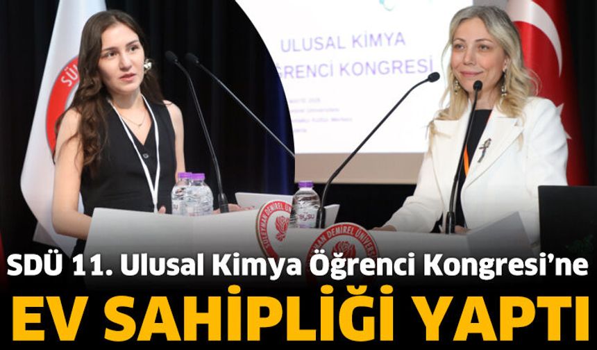 SDÜ 11. Ulusal Kimya Öğrenci Kongresi’ne Ev Sahipliği Yaptı