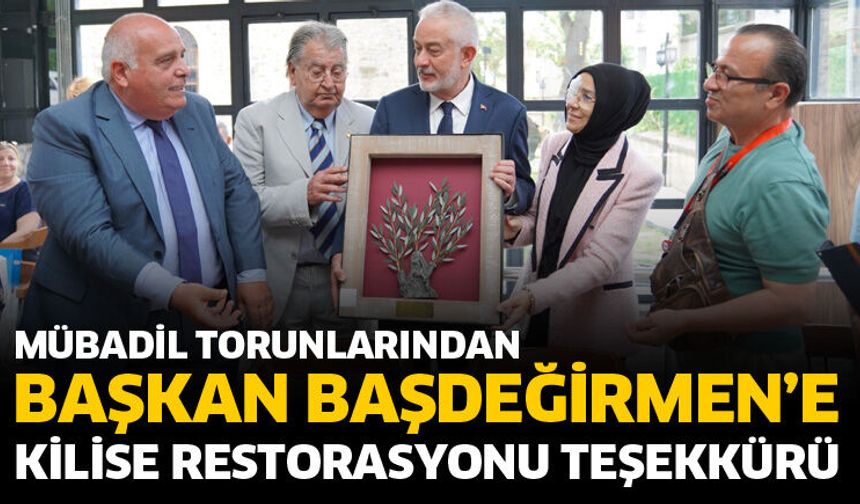 Mübadil torunlarından Başdeğirmen’e kilise restorasyonu teşekkürü
