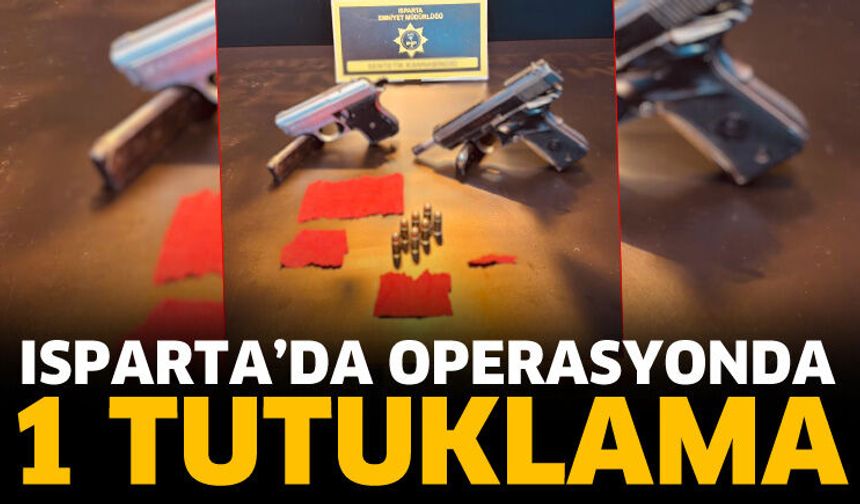 Isparta'da uyuşturucu operasyonunda 1 tutuklama