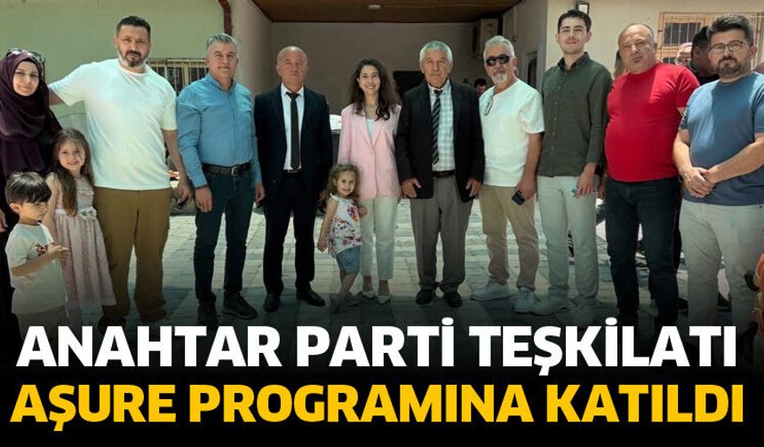 Anahtar Parti teşkilatı aşure programına katıldı