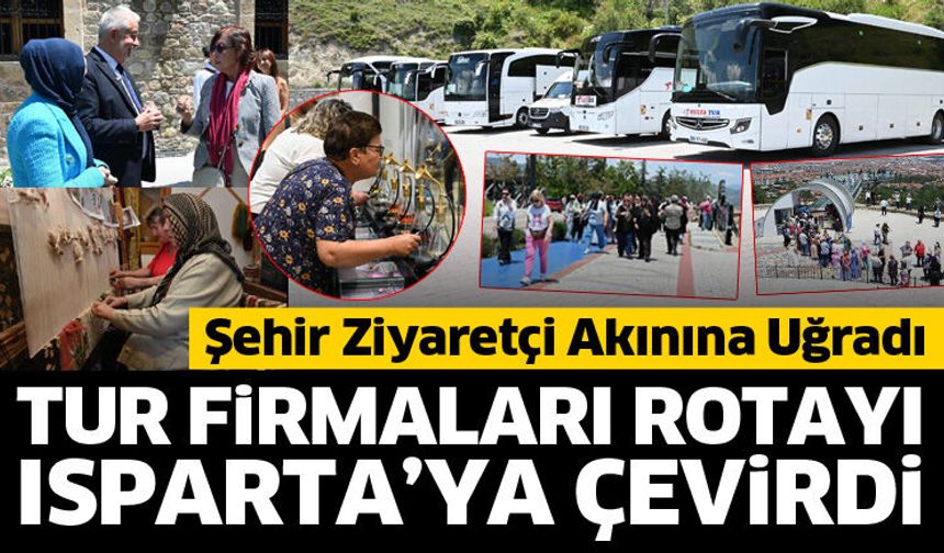 Tur firmaları rotayı Isparta’ya çevirdi, şehir ziyaretçi akınına uğradı