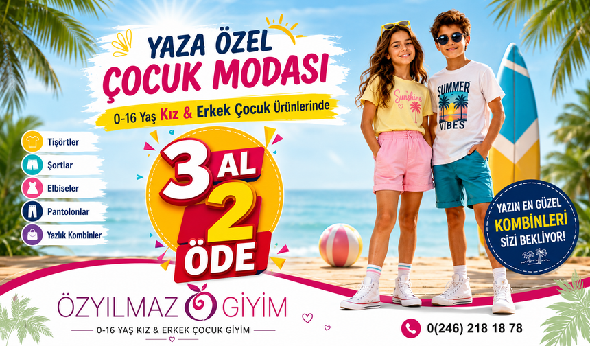 Özyılmaz Giyim’den Yaz Kampanyası: Çocuk Modasında Kaçırılmayacak Fırsat!