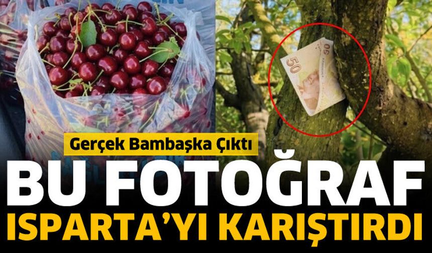 Isparta'yı karıştıran paylaşım! Gerçek bambaşka çıktı