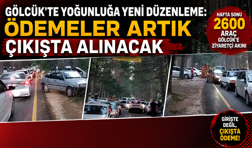 Gölcük’te Yoğunluğa Yeni Düzenleme: Ödemeler Artık Çıkışta Alınacak