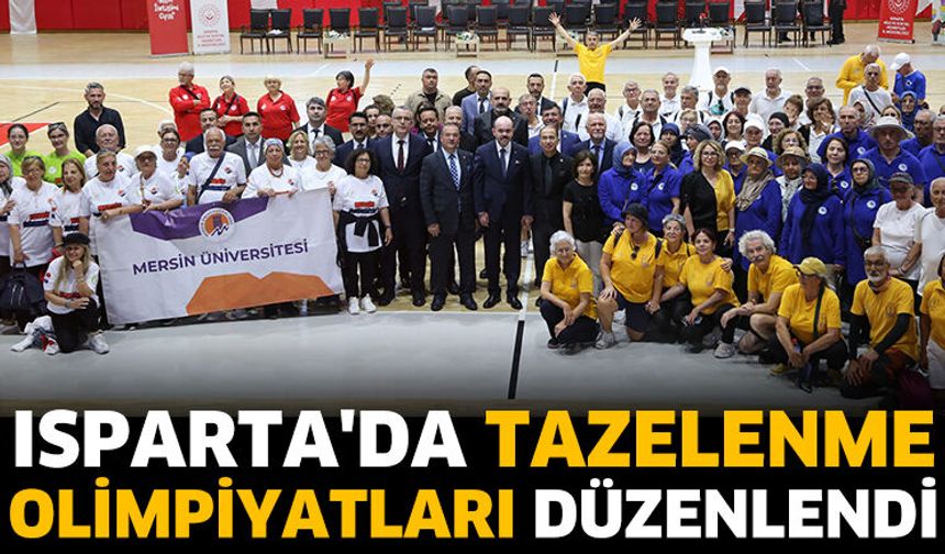 Isparta'da Tazelenme Olimpiyatları düzenlendi