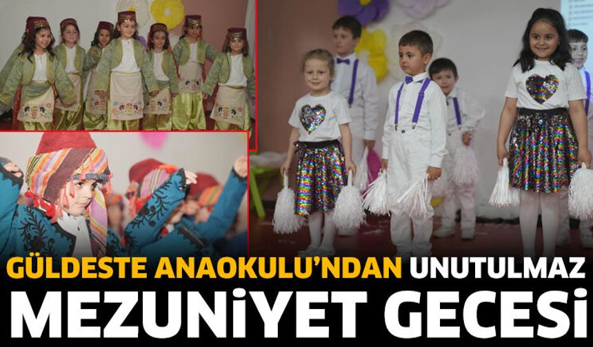 Güldeste Anaokulu’ndan Unutulmaz Mezuniyet Gecesi