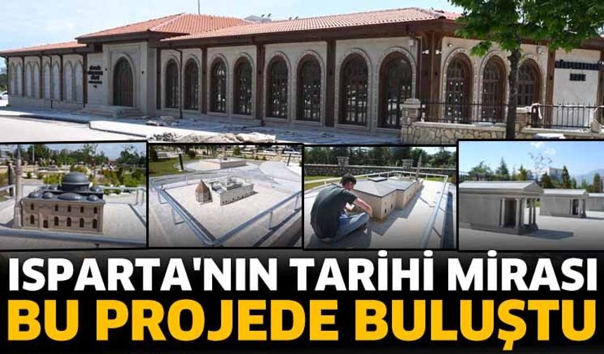 Isparta'nın Tarihi Mirası Bu Projede Buluştu