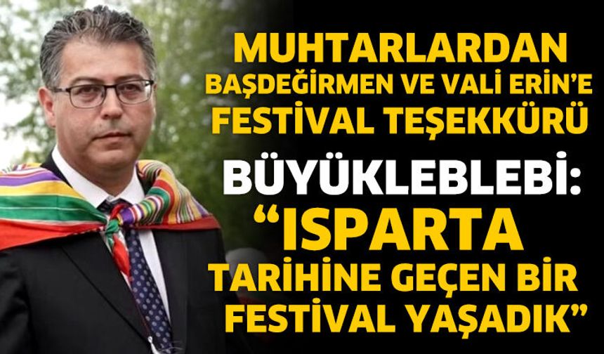 Muhtarlardan Başdeğirmen ve Vali Erin’e Festival Teşekkürü