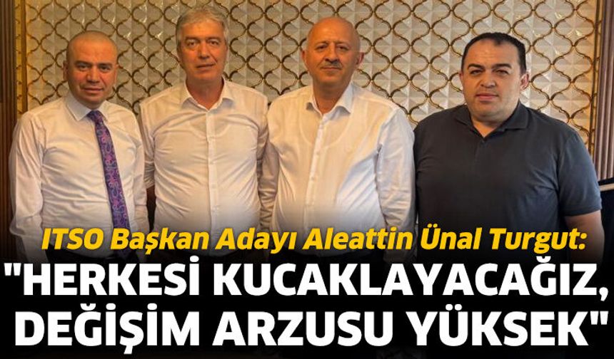 "Herkesi Kucaklayacağız, Değişim Arzusu Yüksek"