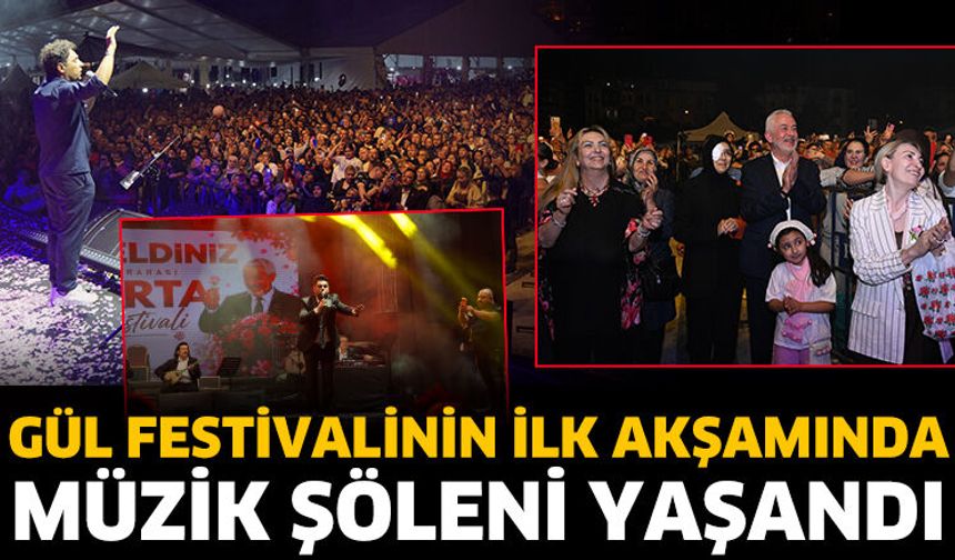 Gül Festivalinin ilk akşamında müzik şöleni yaşandı