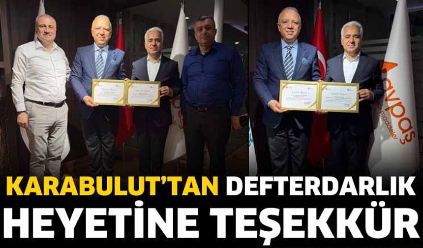 Karabulut’tan Defterdarlık Heyetine Teşekkür