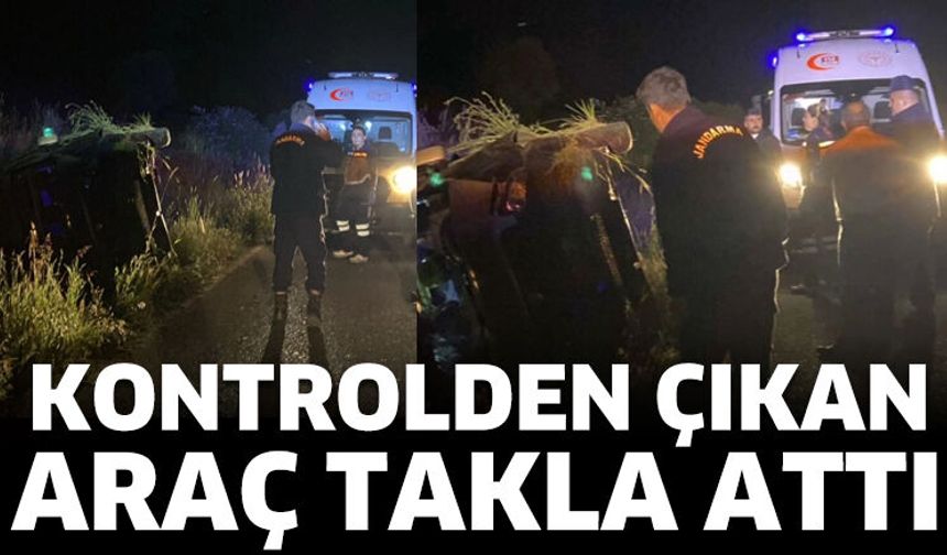 Kontrolden Çıkan Araç Takla Attı
