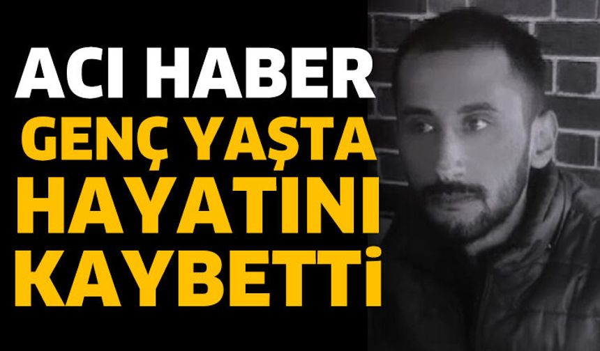 Hakan Arıcan Hayatını Kaybetti