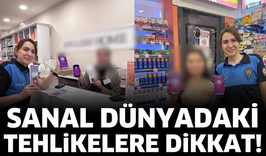 Sanal Dünyadaki Tehlikelere Dikkat!