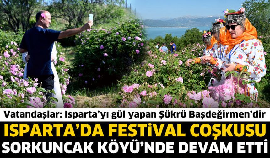 Isparta’da festival coşkusu Sorkuncak Köyü’nde devam etti