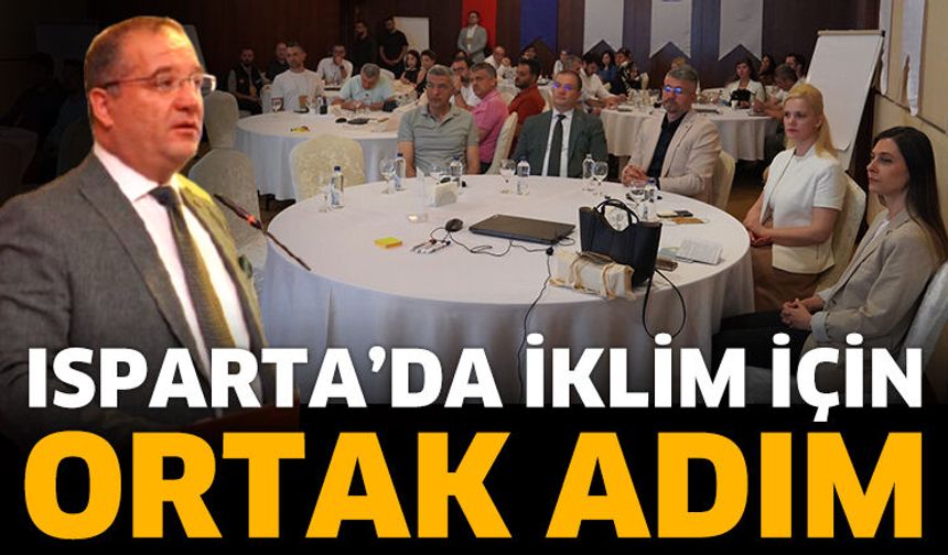 Isparta’da iklim için ortak adım