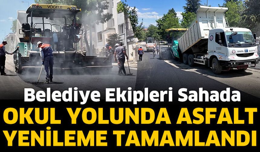 Belediyeden Okul Çevresinde Asfalt Mesaisi