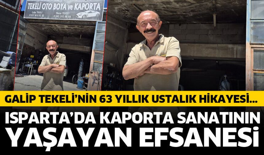 Isparta’da kaporta sanatının yaşayan efsanesi