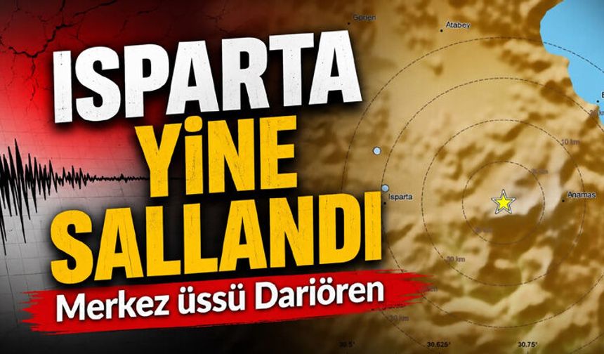 Isparta yine sallandı
