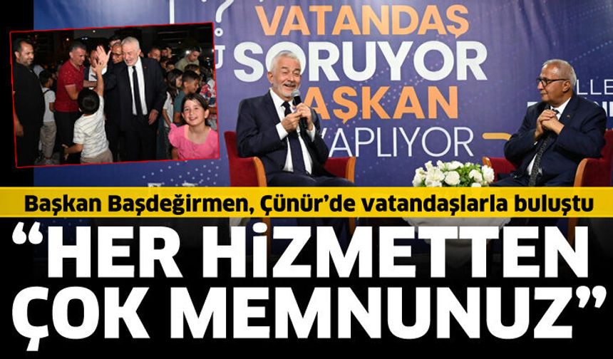 Başkan Başdeğirmen, Çünür’de vatandaşlarla buluştu