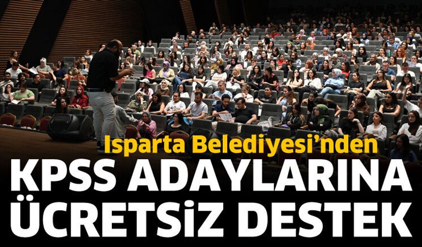 Isparta Belediyesi’nden KPSS adaylarına ücretsiz destek