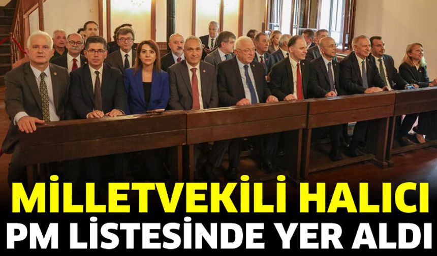 Milletvekili Halıcı, PM listesinde yer aldı
