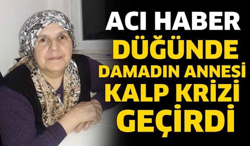 Düğünde yürek yakan ölüm