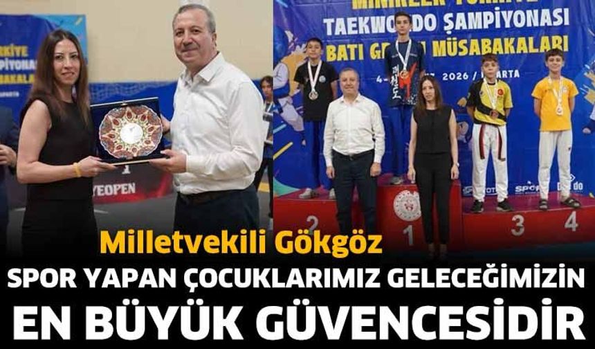 Milletvekili Gökgöz: “Spor Yapan Çocuklarımız Geleceğimizin En Büyük Güvencesidir”