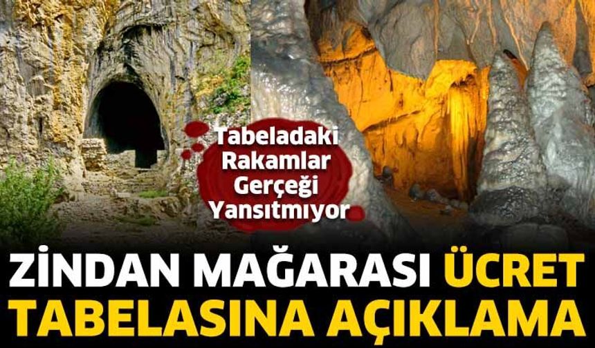 Zindan Mağarası Ücret Tabelasına Açıklama