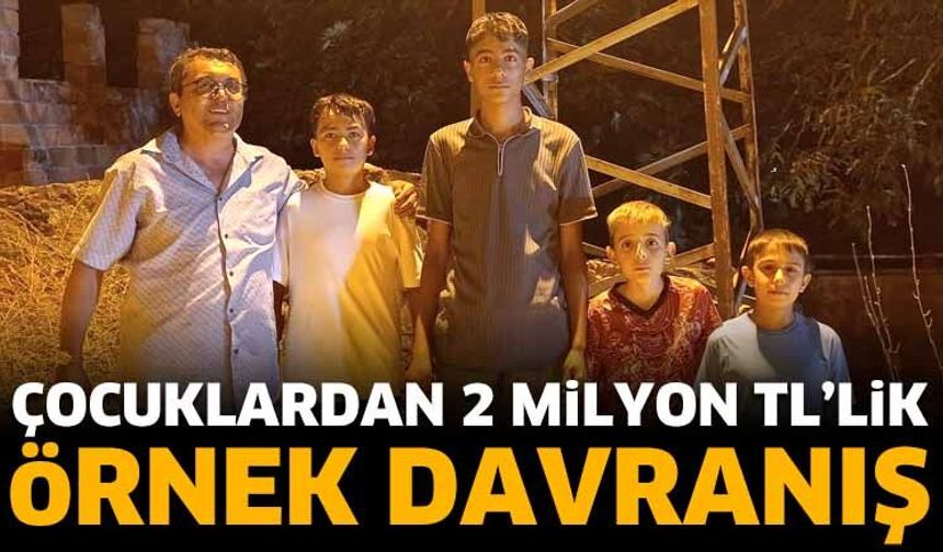 Çocuklardan 2 milyon TL'lik  örnek davranış